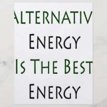 Alternative Energy Is The Best Energy Full Color Flyer