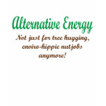 Alternative Energy t-shirts