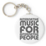 Alternative Music 4 Alternative People - Emo Rock Key Chains