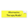 Alternative Therapy Heals! - bumper sticker