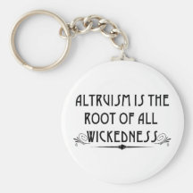 Altruism Is Wicked Keychain