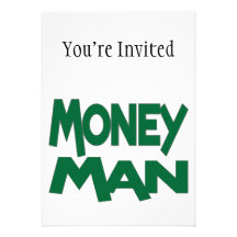Always A Money Man Custom Invite