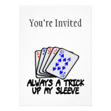 Always A Trick Up My Sleeve Custom Invites
