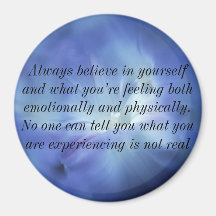 Always believe magnet