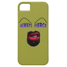 Always Fierce iPhone 5 Covers