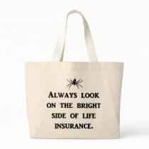 always-look-on-the-bright-side-of-life-insurance canvas bag