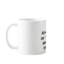 always-look-on-the-bright-side-of-life-insurance coffee mug