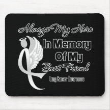 Always My Hero In Memory Best Friend - Lung Cancer Mousepads