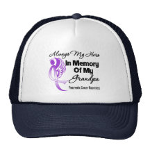 Always My Hero In Memory Grandpa - Pancreatic Canc Trucker Hat