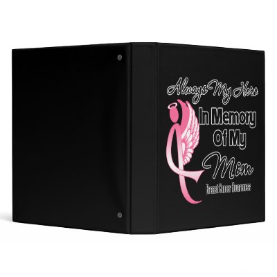 Always My Hero In Memory Mom - Breast Cancer by cancerapparel