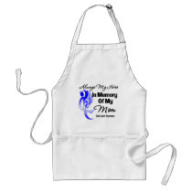 Always My Hero In Memory Mom - Colon Cancer Apron