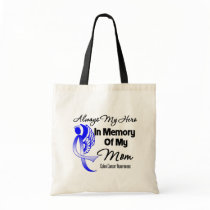 Always My Hero In Memory Mom - Colon Cancer Canvas Bag