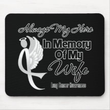 Always My Hero In Memory Wife - Lung Cancer Mouse Pads