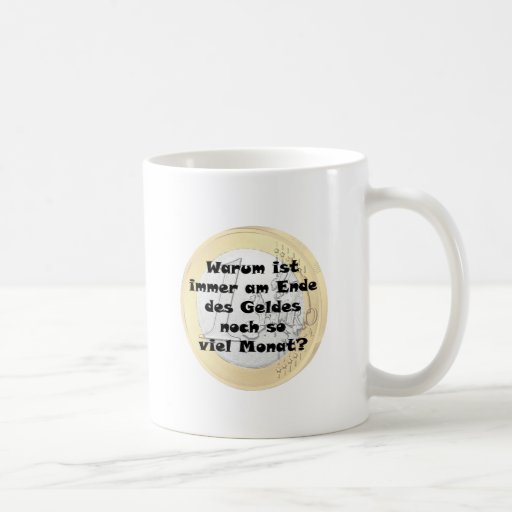 Am Ende des Geldes noch so viel Monat Tee Haferl