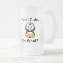 Am I Cute, Or What? Coffee Mug