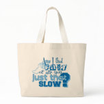 Am I that fast Canvas Bag