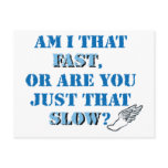 Am I that fast Post Card