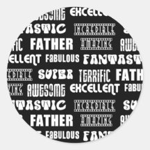 Amazing Awesome Excellent Fabulous.. Father Stickers