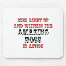 Amazing Boss In Action Mouse Pad