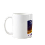 Amazing sun, Life is amazing., So live it amazi... Mug