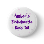Amber's Bachelorette Bash Pinback Button