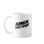 AMEN Beatdown Coffee Mugs