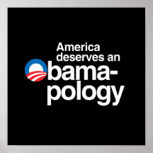 AMERICA DESERVES AN OBAMAPOLOGY PRINT