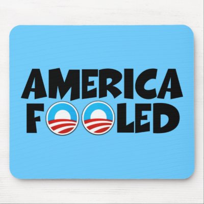 America fooled-anti Obama stuff by NOBAMAMAN