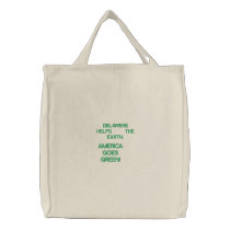 AMERICA  GOES  GREEN!, DELAWERE   HELPS    THE ... BAG