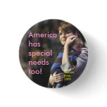 America has special needs too:  McCain/Palin 2008 buttons