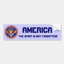 America Spirit Is Not Forgotten Please See Notes Bumper Stickers