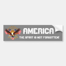 America Spirit Is Not Forgotten Please See Notes Bumper Stickers