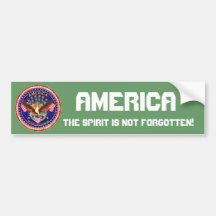 America Spirit Is Not Forgotten Please See Notes Bumper Sticker