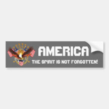 America Spirit Is Not Forgotten Please See Notes Bumper Sticker