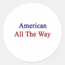 American All The Way Round Sticker