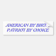 American by birth bumper sticker