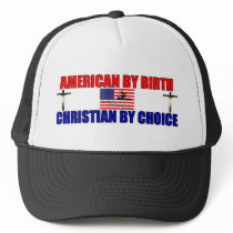 American By Birth: Christian By Choice