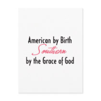 American by Birth, Southern by the Grace of God Postcards