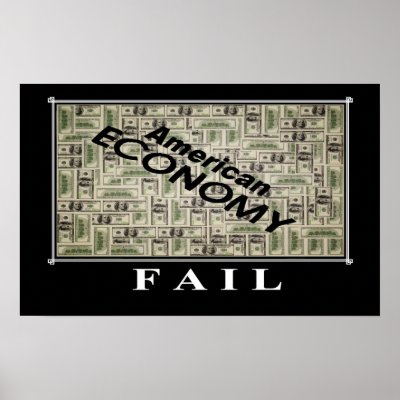 american economy fail print by eliteconsequence