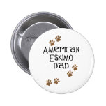 American Eskimo Dad Pin