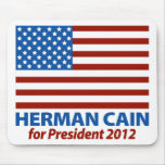 American Flag Herman Cain for President 2012 Mousepads