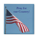 American Flag, pray for our country magnet!