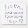 American Foxhound Furever Mouse Pads