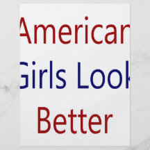 American Girls Look Better Full Color Flyer
