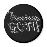 American Goth gothic girls an guys Magnets