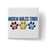 AMERICAN HAIRLESS TERRIER DAD Paw Print
