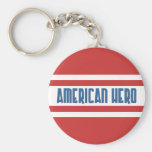 American Hero - Keychain