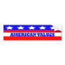 American Values Bumper Sticker