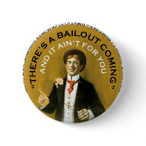 Americana There's A Bailout Coming Neil Young Button