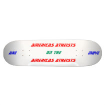 Americas Atheists Are On The Move Skateboard
